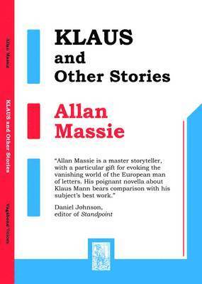Allan Massie - Klaus and Other Stories, Häftad