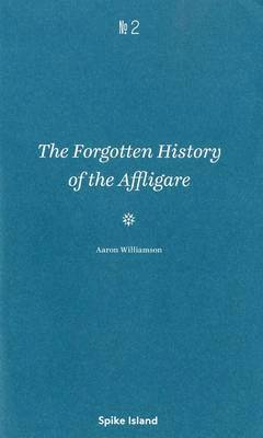 The Forgotten History of the Affligare 1
