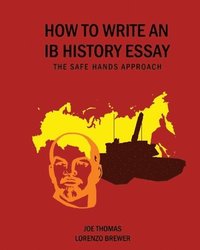 bokomslag How to Write an IB History Essay