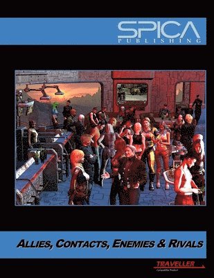 bokomslag Allies, Contacts, Enemies and Rivals