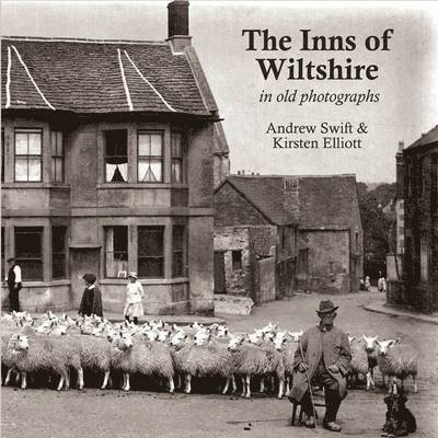 Andrew Swift, Kirsten Elliott - Inns of Wiltshire, Häftad