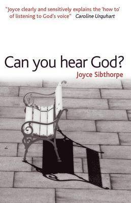 Joyce Sibthorpe - Can You Hear God?, Häftad