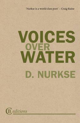 Dennis Nurkse - Voices Over Water, Häftad