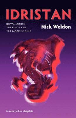 Nick Weldon - Idristan, Häftad