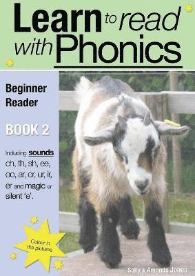 Learn to Read with Phonics: Beginner Reader Book 2 1