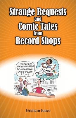 bokomslag Strange Requests and Comic Tales from Record Shops