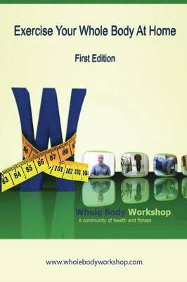 Wayne Lambert - Exercise Your Whole Body at Home - First Edition, Häftad
