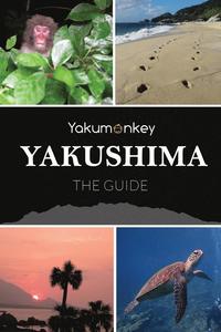 bokomslag The Yakushima Guide