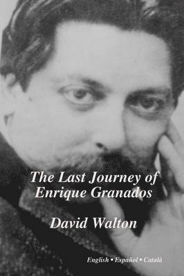 Last Journey of Enrique Granados 1