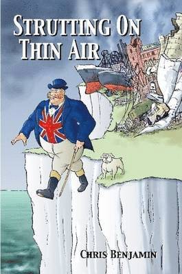 Chris Benjamin - Strutting on Thin Air, Häftad