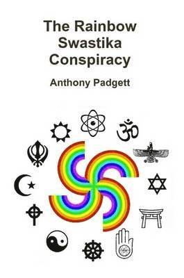 The Rainbow Swastika Conspiracy 1
