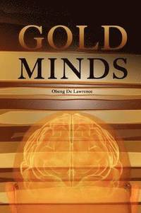 bokomslag Gold Minds