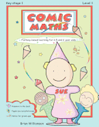bokomslag Comic Maths: Sue: Fantasy-Based Learning for 4, 5 and 6 Year Olds