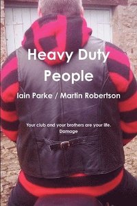 bokomslag Heavy Duty People