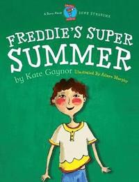bokomslag Freddie's Super Summer