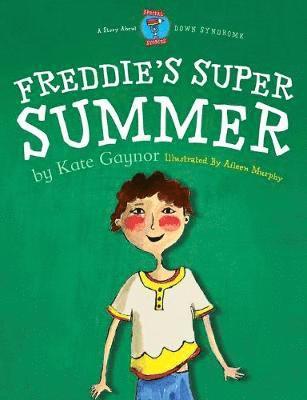 Freddie's Super Summer 1