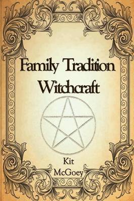 bokomslag Family Tradition Witchcraft