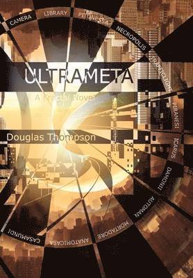 Douglas Thompson - Ultrameta, Inbunden