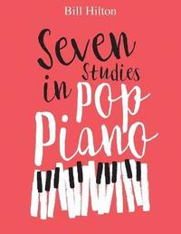 bokomslag Seven Studies in Pop Piano