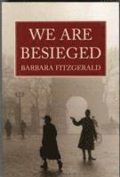 Barbara Fitzgerald - We are Besieged, Häftad