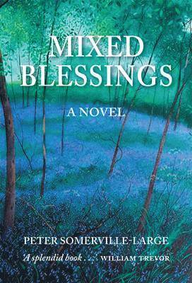 Peter Somerville-Large - Mixed Blessings, Häftad