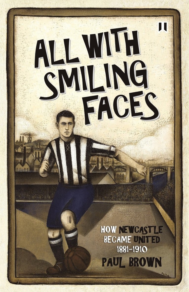 Paul Brown - All with Smiling Faces, Häftad
