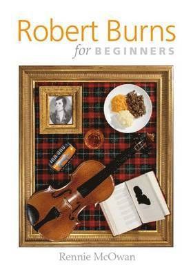 bokomslag Robert Burns for Beginners