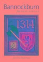 Bannockburn for Beginners