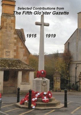 Crow a, Anne Crow - Selected Contributions from the Fifth Glo'ster Gazette, Häftad