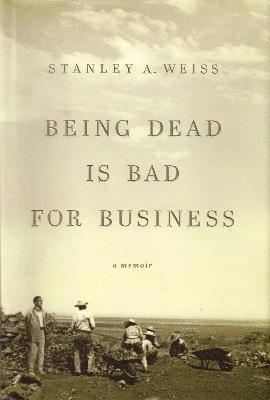 Being Dead is Bad for Business 1