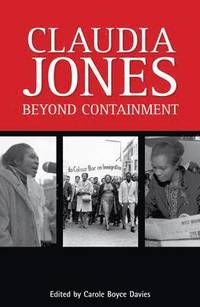 bokomslag Claudia Jones: Beyond Containment
