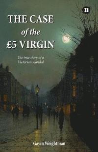 bokomslag The Case of the GBP5 Virgin