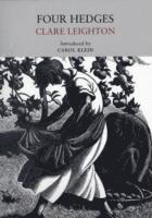 Clare Leighton - Four Hedges, Häftad