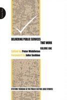Peter Middleton, John Seddon, Peter Middleton - Delivering Public Services That Work, Häftad