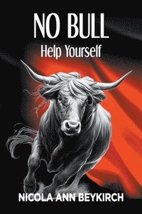 bokomslag No Bull Help Yourself