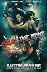 bokomslag Bad II The Bone: 1