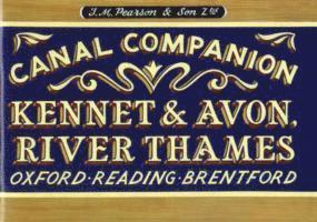 Pearson's Canal Companion - Kennet & Avon, River Thames 1