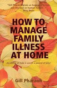 bokomslag How to Manage Family Illness at Home