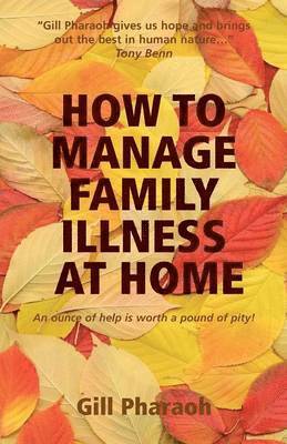 How to Manage Family Illness at Home 1