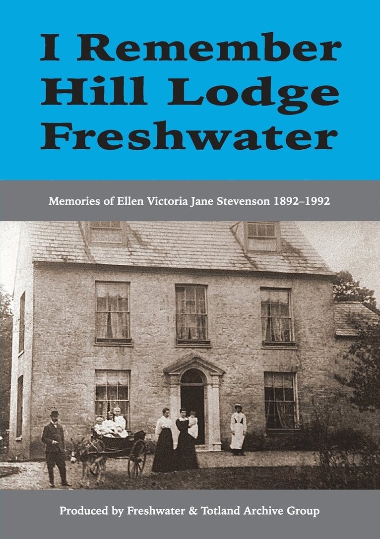 I Remember Hill Lodge, Freshwater 1