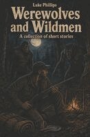 Werewolves and Wildmen