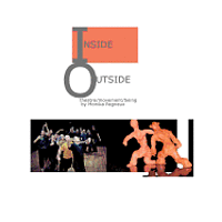 Robert Golden, Monika Pagneux - Inside/Outside: theatre/movement/being, Häftad