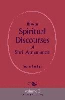 bokomslag Notes on Spiritual Discourses of Shri Atmananda