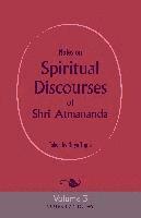 bokomslag Notes on Spiritual Discourses of Shri Atmananda