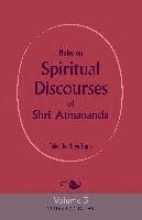 Notes on Spiritual Discourses of Shri Atmananda 1