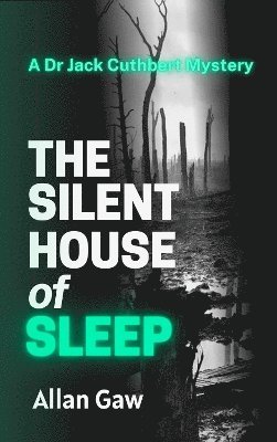 Allan Gaw - Silent House of Sleep, Häftad