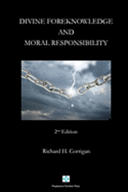 bokomslag Divine Foreknowledge and Moral Responsibility
