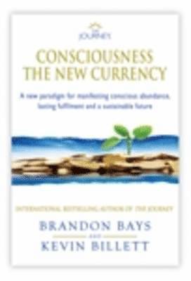 Journey - Consciousness the New Currency