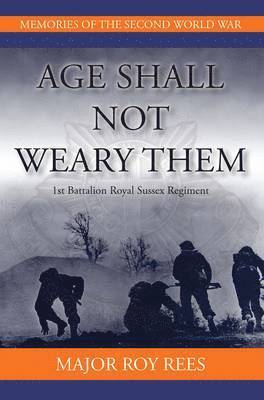 Age Shall Not Weary Them