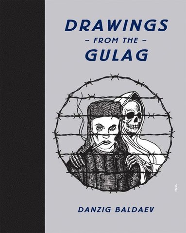 bokomslag Drawings from the Gulag